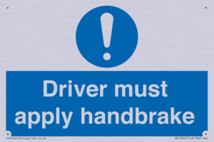Driver must apply handbrake